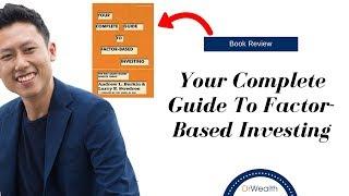 Your Complete Guide To Factor-Based Investing - Book Review