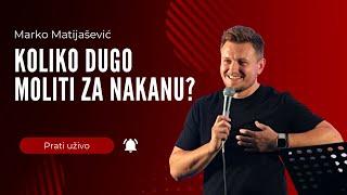 Marko Matijašević - Koliko moliti na jednu nakanu?