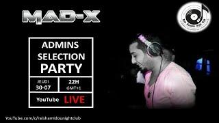 ADMINS PLAYLIST BY DJ MAD-X      #oldschool #RnB  #Nudisco #DeepHouse 2020