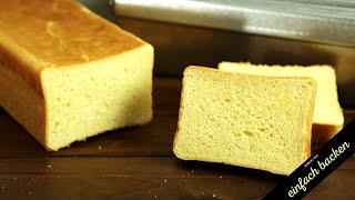 Toastbrot Rezept  - Buttertoast selber machen