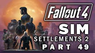 Fallout 4: Sim Settlements 2 - Part 49 - Rally The Troops