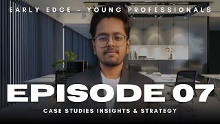 Ep.7: How to Solve Case Studies in MBA | Strategy + Real Insights