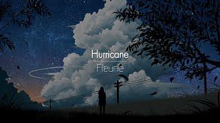 [한글번역] Fleurie - Hurricane