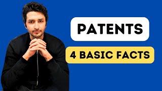 Patents: 4 Basic Facts | Sohrab Vazir