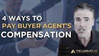 How to Finance Buyer Agent Commissions