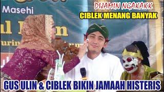 CIBLEK MENANG BANYAK DI JAMIN NGAKAK // PENGAJIAN TERBARU GUS ULIN NUHA BERSAMA CIBLEK & BAWOR 2024