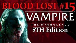 Camarilla Debt -  Blood Lost #15 - Vampire the Masquerade 5th Edition Chronicle