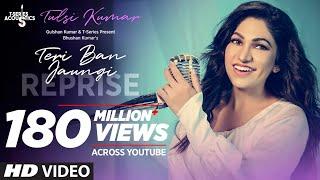 Tulsi Kumar: Teri Ban Jaungi (Reprise Version) | T-Series Acoustics | Love Song 2019 | Kabir Singh