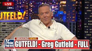 LIVE - Gutfeld! 11/7/24 Greg Gutfeld FULL END SHOW - ᖴO᙭ ᗷᖇEᗩKIᑎG ᑎEᗯS Tᖇᑌᗰᑭ November 7, 2024