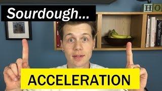 80: Sourdough: Fermentation = ACCELERATION - Bake with Jack