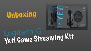 LOGITECH G YETI STREAMING KIT  - UNBOXING