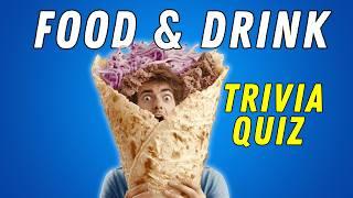 Can You Answer These Fun Food and Drink Trivia Questions?