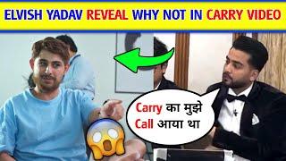 Elvish Yadav Reveal Why His not In Carryminati Parody Video,Why elvish Yadav not Carryminati Video