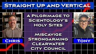 Let's Visit Scientology Holy Sites! - Straight Up and Vertical