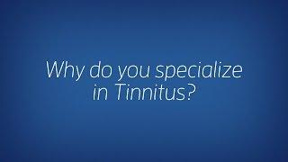 Why do you specialize in Tinnitus? | Sound Relief Tinnitus & Hearing Center