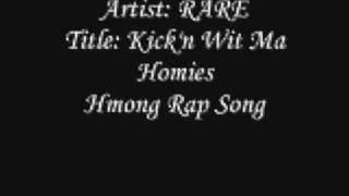 Artist: RARE Title: Kick'n Wit Ma Homies