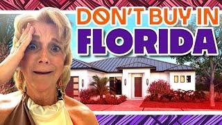 NEVER Buy a Home in Florida | Florida Real Estate Explained