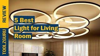 Best Light for Living Room 2024