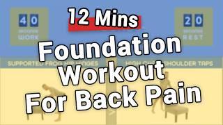 12 Min Foundation Workout For Back Pain