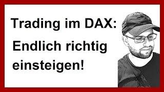Daytrading lernen für Anfänger: Endlich den DAX verstehen!
