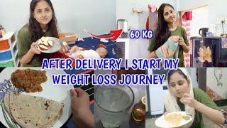 After delivery  I Started my weight loss journey️|| My healthy diet || The Zara world