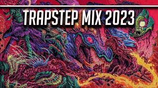 Trapstep Mix 2023 - Trap & Dubstep Mix / Dubstep / Riddim / Hard Trap /  Drum & Bass