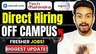 Recruit CRM, Tech Mahindra, Wipro Direct Hiring | OFF Campus Drive For 2025, 2024, 2023 Batch | Jobs