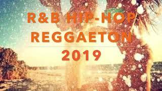 BEST OF R&B HIP-HOP REGGAETON 2019 by DJ ERGEN J