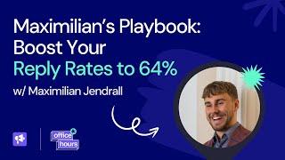 Maximilian's SECRET to 64%+ Reply Rates vs Traditional Methods | Smartlead Office Hours