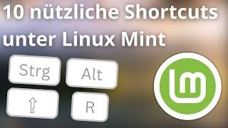 10 nützliche Tastaturkombinationen (Shortcuts) unter Linux Mint