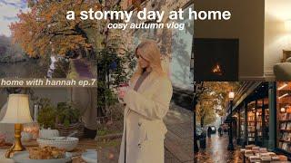 a stormy autumn day at home: cosy vlog 🪵