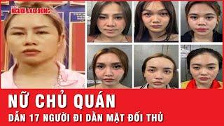 Nữ chủ quán ở trung tâm TP HCM dẫn 17 người đi dằn mặt đối thủ | Tin nhanh