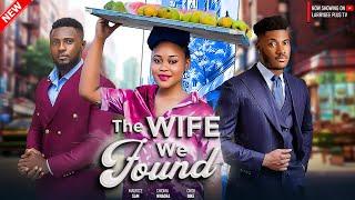 THE WIFE WE FOUND - MAURICE SAM, CHIOMA NWAOHA, CHIDI DIKE - LATEST NIGERIAN NOLLYWOOD MOVIE 2024