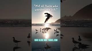 Travel Quote & Inspiring Words to Ignite Your Wanderlust