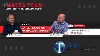Today’s MARKET & MORTGAGE TRENDS, Watch This to find out more // E.Martin Mazza & Joe Trombetta