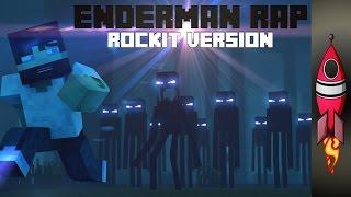 MINECRAFT ENDERMAN RAP | ROCKIT VERSION | Rockit Gaming