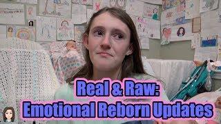 Reborn Collection Update! Real & Raw Emotional Updates | Kelli Maple