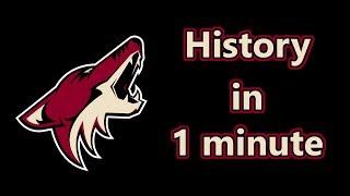 History of the Arizona Coyotes (In a Minute)