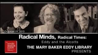 Radical Minds, Radical Times: Eddy and the Alcotts