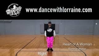 Heart Of A Woman - Summer Walker - Instructional Video - Lorraine's Line Dancing