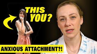 7 Signs Of ANXIOUS ATTACHMENT