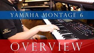 Yamaha Montage 6 Overview