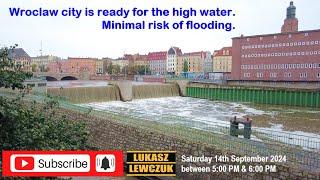 Wroclaw (PL) just before the big wave. Minimal risk of flood. Poziom Odry we Wrocławiu [2024.09.14]