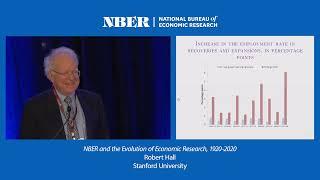 2020, NBER and the Evolution of Economic Research 1920–2020,  Robert Hall