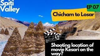 Ep07-Aesthetic Nature - Chicham to Losar -Spiti Valley