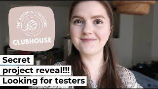 Looking for testers for The Mindful Creators Clubhouse community group!!