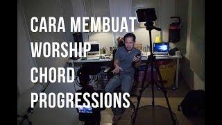 #UWtips | Cara Membuat WORSHIP CHORD PROGRESSIONS by Simeon Nyoto