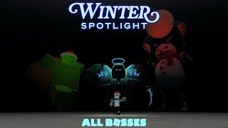 The Winter Spotlight - All Bosses (Roblox)