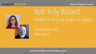 Ruth Kelly Waskett in Conversation