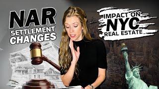 NAR Settlement | What the New Changes Mean for NYC Real Estate